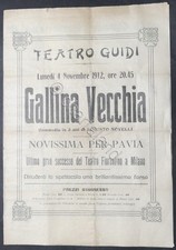 Locandina Teatro Guidi di Pavia - Commedia: Gallina vecchia - 1912