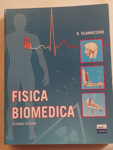 Libro fisica biomedica - "fisica,