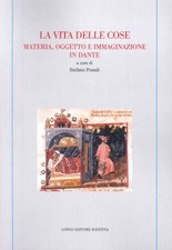 La Vita delle Cose. Materia