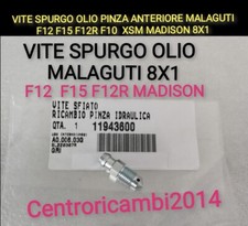 VITE SPURGO OLIO PINZA ANTERIORE MALAGUTI F12 F15 F12R F10  XSM MADISON 8X1