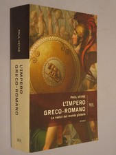 L'IMPERO GRECO ROMANO Le