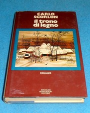 Carlo Sgorlon IL TRONO DI