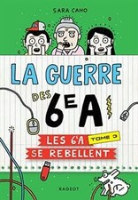 La guerre des 6e A - Les 6e A