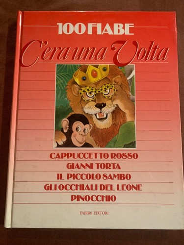 100 fiabe era - 100, c'era