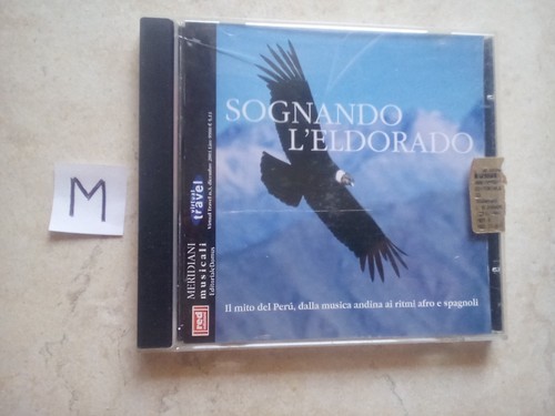 Sognando eldorado il mito - cd,