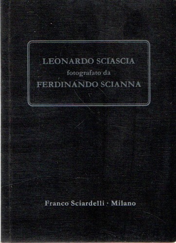 Scianna leonardo sciascia - leonardo,