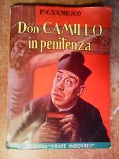 SIMPATICO LIBRO DEL 1959  : '' DON CAMILLO IN PENITENZA '   !!!!!