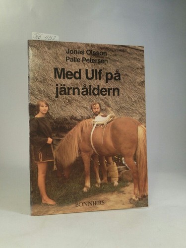 Med ulf järnaldern olsson - ulf,