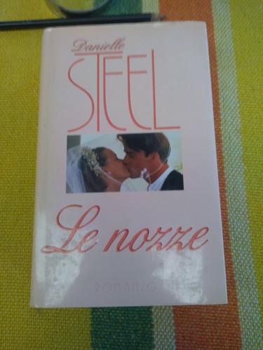 Danielle steel nozze - le,