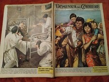 Domenica del Corriere 22 del 1962 Fuga dalla Cina rossa - Scott Carpenter 