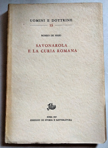 Savonarola curia romana - savonarola, e
