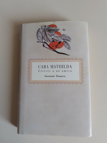 Cara mathilda lettere a - cara,