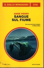 Sangue sul fiume - Anne Perry