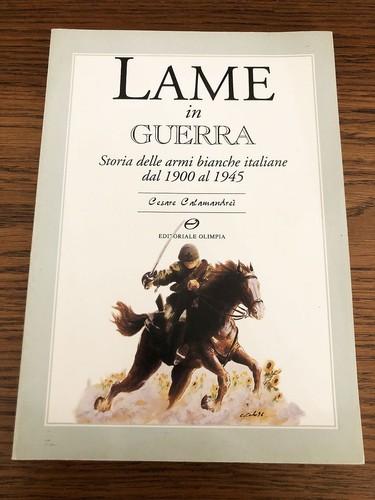 Lame guerra storia delle - lame,