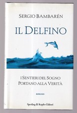 Libro il Delfino Sergio