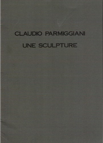 Claudio parmiggiani une - parmiggiani.,