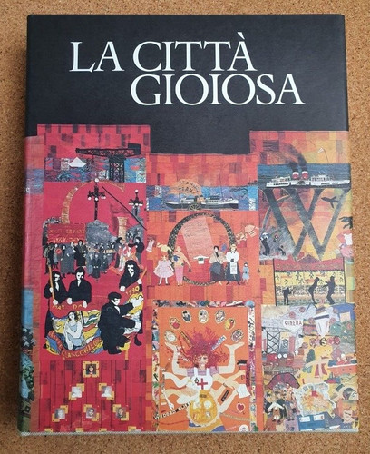 Città gioiosa - la,