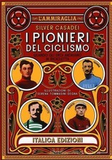 "I PIONIERI DEL CICLISMO" di