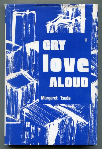 Margaret tsuda cry - /, love
