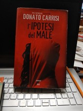L'ipotesi del male donato carrisi mondo libri
