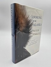 Looking for Alaska by Peters