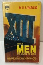 Thirteen Men Who Changed The