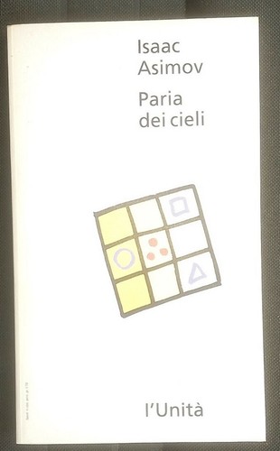 Isaac asimov paria dei - -paria, cieli