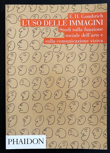 Gombrich l uso delle - e.h.:, l'uso