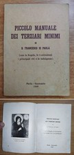 Piccolo Manuale TERZIARI MINIMI Regola Costituzioni Riti Indulgenze. Paola, 1969