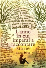 LIBRO L'ANNO IN CUI IMPARAI A