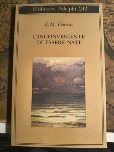 Inconveniente essere nati - essere,