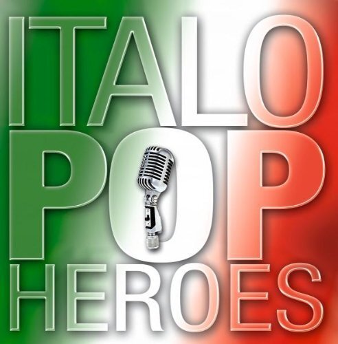 Italo pop heroes santo - i,