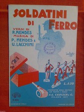 SOLDATINI DI FERRO - versi di Mendes - musica di Mendes e Lacchini - anni '30