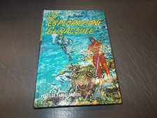 HOWARD CULPIN:LE ESPLORAZIONI SUBACQUEE.FABBRI.1961.SOMMOZZATORI/SOTTOMARINI