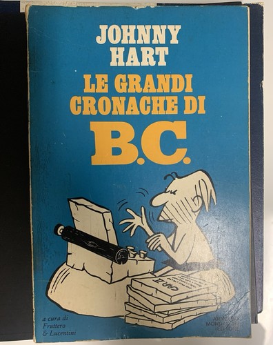 Johnny hart grandi cronache - johnny, le