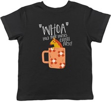 Maglietta divertente Whao Hold Your Horses caffè primo bambini ragazzi ragazze regalo