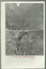 ANTICA CARTOLINA PONTE LAU VALLE MALVAGLIA TICINO TESSIN SCHWEIZ SVIZZERA 