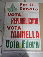 MANIFESTO POLITICA VOTA REPUBBLICANO VOTA MAINELLA VITERBO VOTA EDERA 
