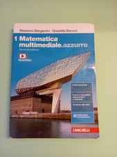 Matematica Multimediale Azzurro 1 (Scuola Superiore)
