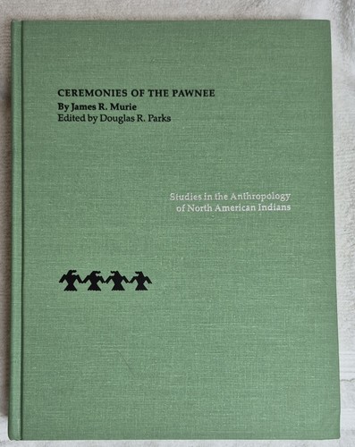 Ceremonies the pawnee - the,