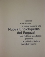 PRESENTAZIONE DELLA NUOVA ENCICLOPEDIA DEI RAGAZZI MONDADORI 1966 Con estratti