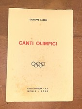 GIUSEPPE FABBRI (CON DEDICA) - CANTI OLIMPICI - ED. BUSSOLA, 1960