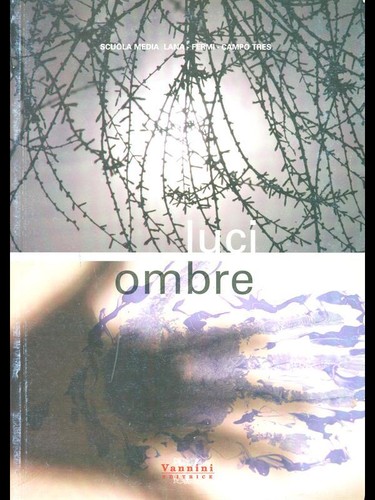 Luci ombre fotografia - ombre, aa.vv