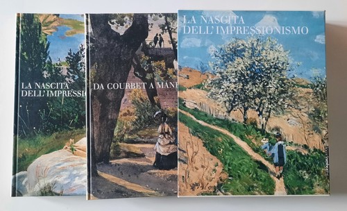 Nascita dell impressionismo - la, dell'impressionismo