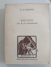 Bakunin. Vita di un