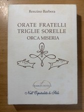 Orate fratelli triglia sorelle