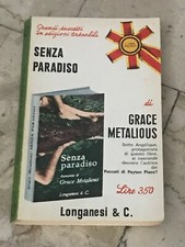 Grace Metalious - Senza