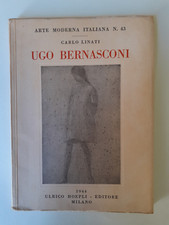 UGO BERNASCONI. Carlo Linati - 1944 - arte moderna italiana n. 43
