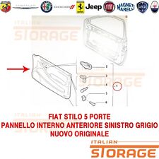 FIAT STILO 5P DA 2003 A 2007 PANNELLO INTERNO ANTERIORE SINISTRO 735375694