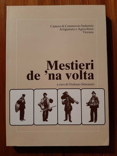 Mestieri na volta - de, 'na